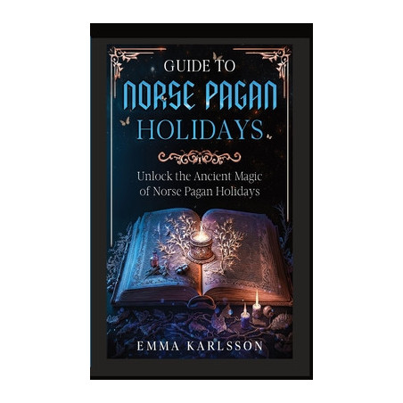 Guide to Norse Pagan Holidays