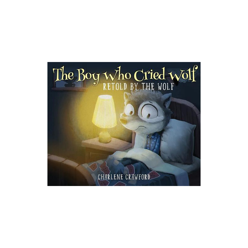 The Boy Who Cried Wolf Retold by the Wolf