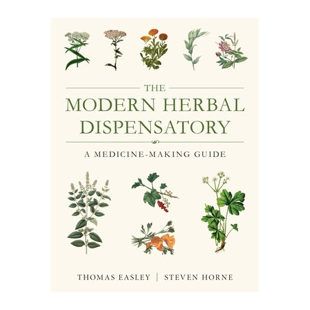 The Modern Herbal Dispensatory: A Medicine-Making Guide