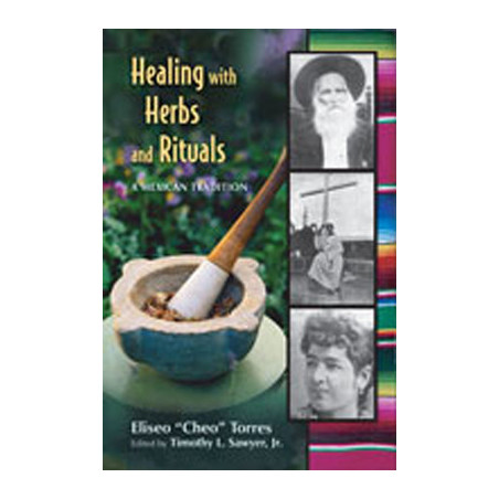 Healing with Herbs and Rituals: A Mexican Tradition