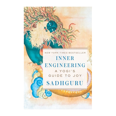 Inner Engineering: A Yogi's Guide to Joy