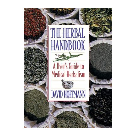 The Herbal Handbook: A User's Guide to Medical Herbalism