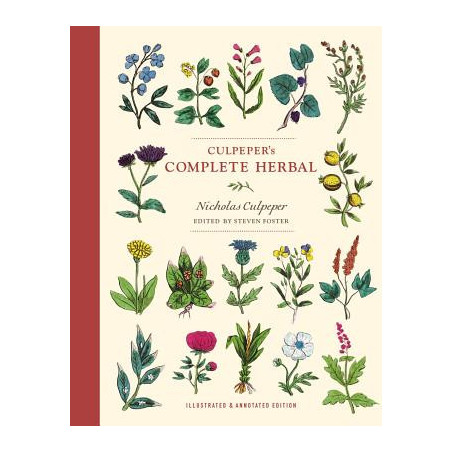 Culpeper's Complete Herbal: Illustrated and Annotated Edition