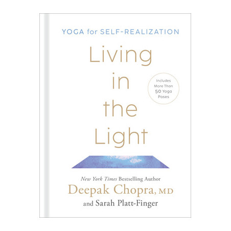 Living in the Light: Yoga for Self-Realization