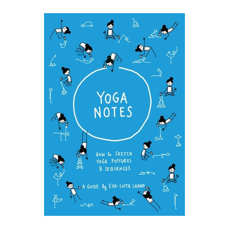 Yoganotes: How to sketch yoga postures and sequences