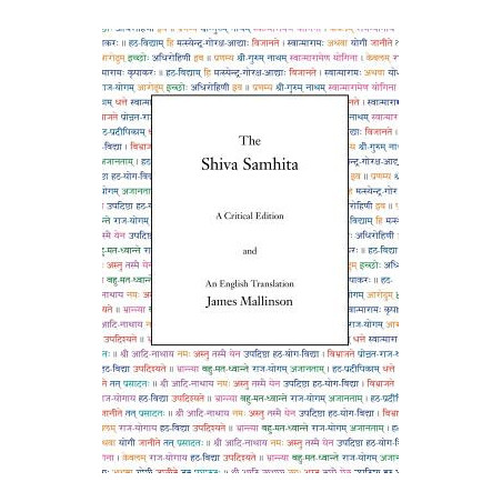 The Shiva Samhita: A Critical Edition and An English Translation