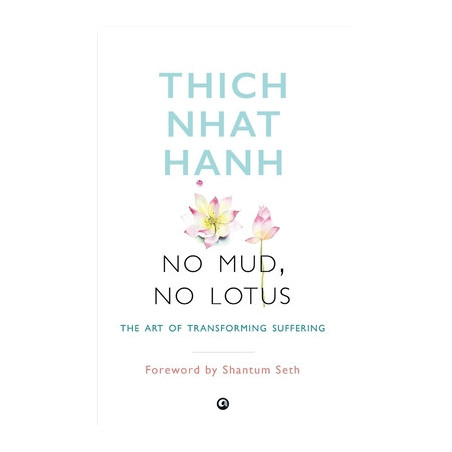 No Mud, No Lotus