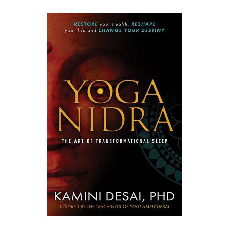 Yoga Nidra: The Art of Transformational Sleep