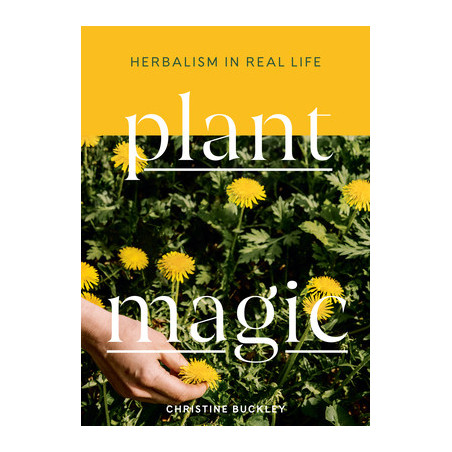 Plant Magic: Herbalism in Real Life