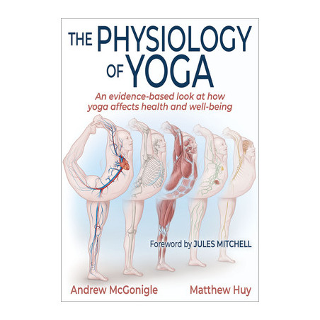 The Physiology of Yoga