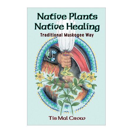 Native Plants Native Healing