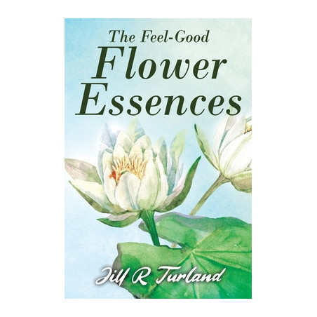 The 'Feel Good' Flower Essences