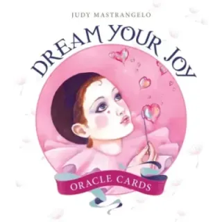 Dream Your Joy Oracle