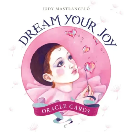 Dream Your Joy Oracle