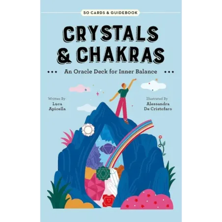 Crystals & Chakras: An Oracle Deck for Inner Balance