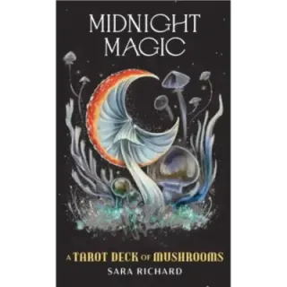 Midnight Magic: A Tarot Deck of Mushrooms