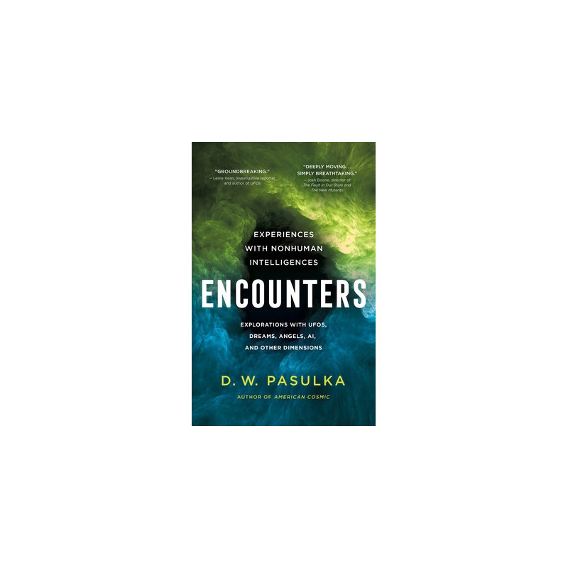 Encounters: Experiences with Nonhuman Intelligences