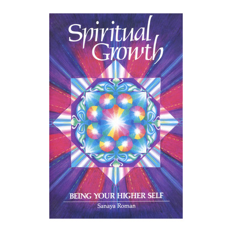 Spiritual Growth: Being Your Higher Self