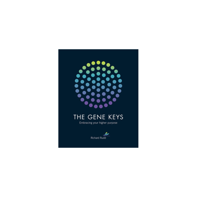 The Gene Keys: Embracing Your Higher Purpose