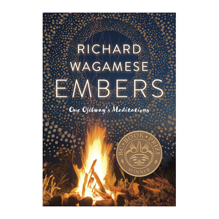 Embers: One Ojibway's Meditations