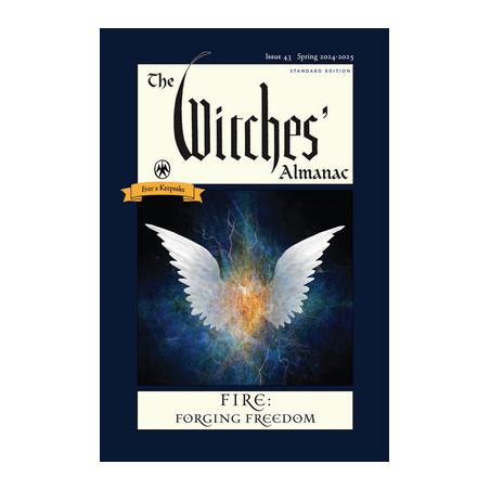 The Witches' Almanac 2024-2025 Standard Edition Issue 43: Fire: Forging Freedom