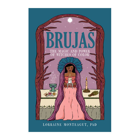 Brujas: The Magic and Power of Witches of Color