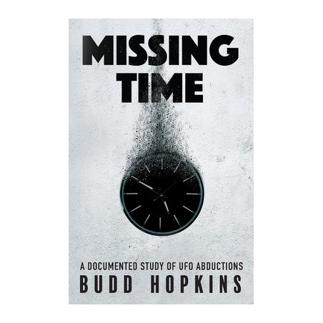 Missing Time: A Documented Study of UFO Abductions