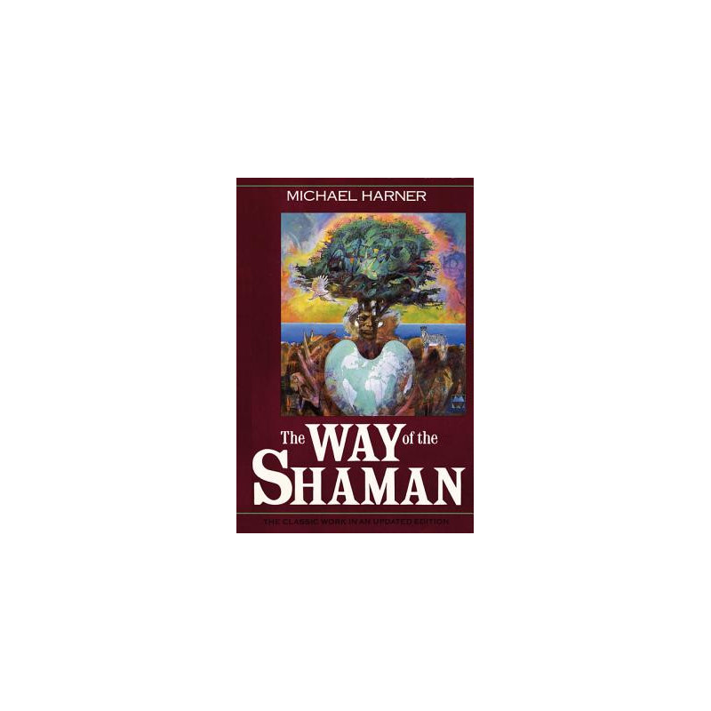 The Way of the Shaman