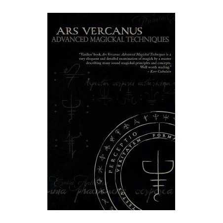 Ars Vercanus: Advanced Magickal Techniques