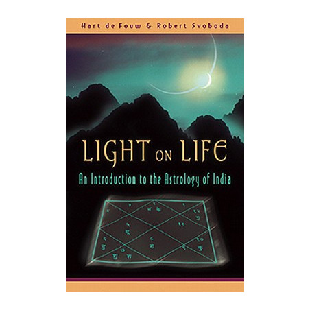 Light on Life: An Introduction to the Astrology of India