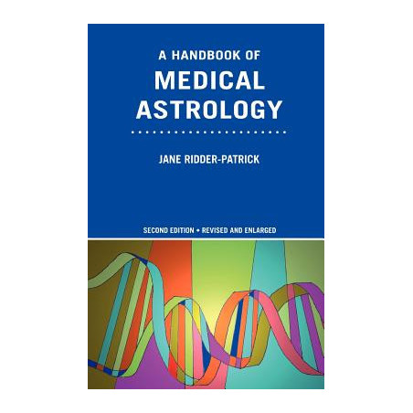 A Handbook of Medical Astrology