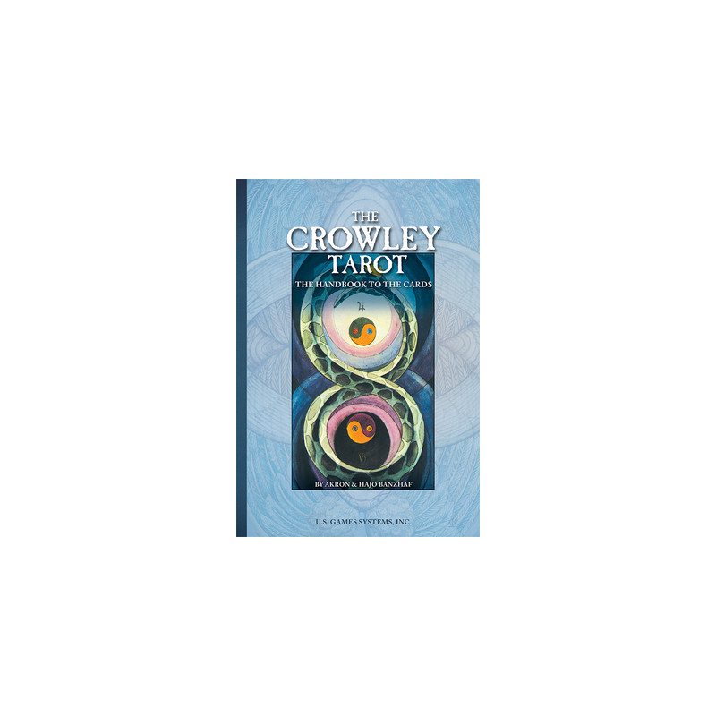 The Crowley Tarot Handbook