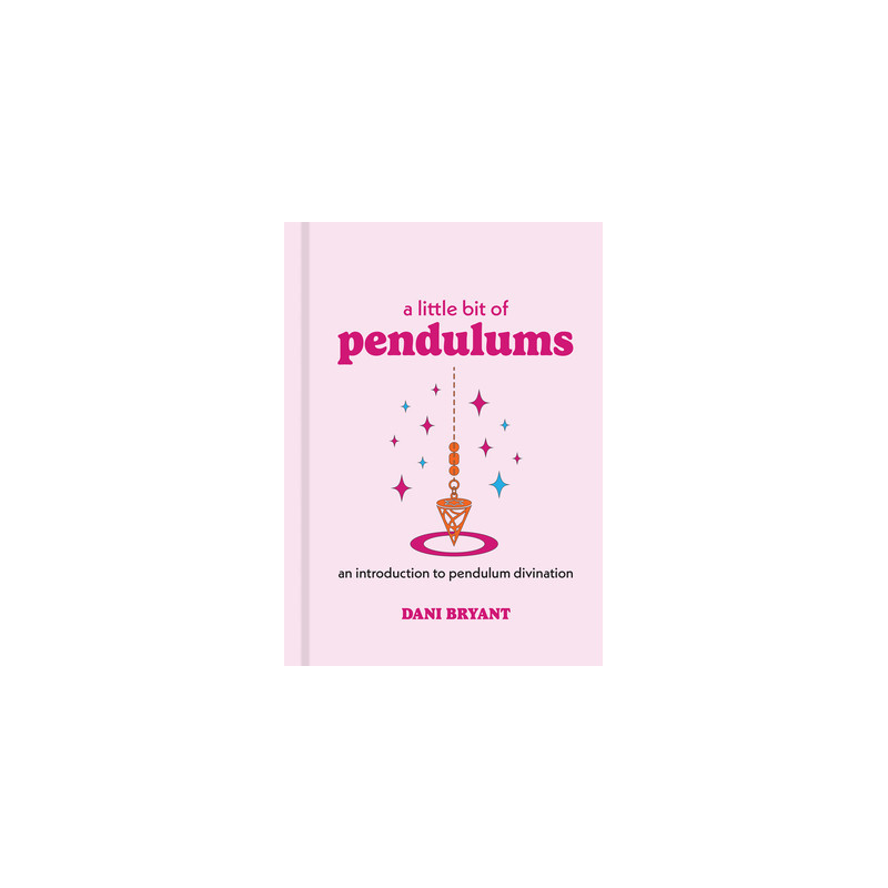 A Little Bit of Pendulums: An Introduction to Pendulum Divination