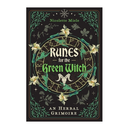 Runes for the Green Witch: An Herbal Grimoire