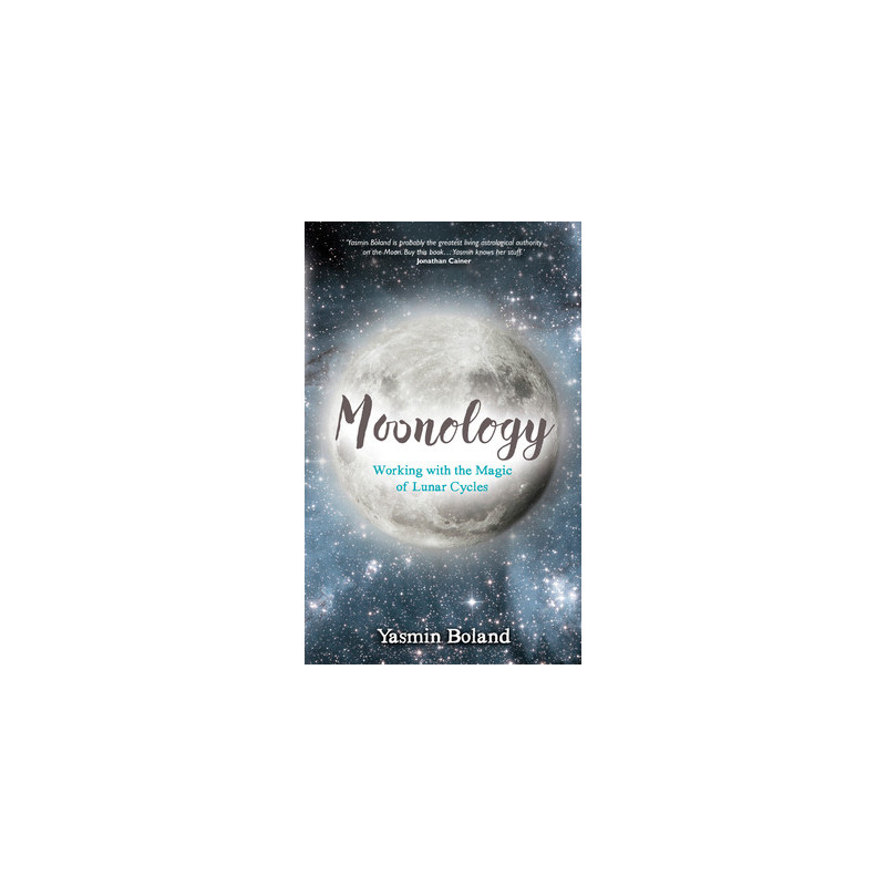 Moonology: Working with the Magic of Lunar Cycles