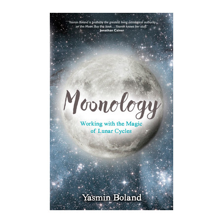 Moonology: Working with the Magic of Lunar Cycles