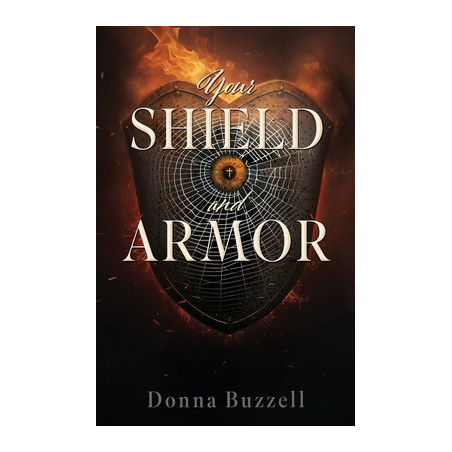 Your Shield and Armor