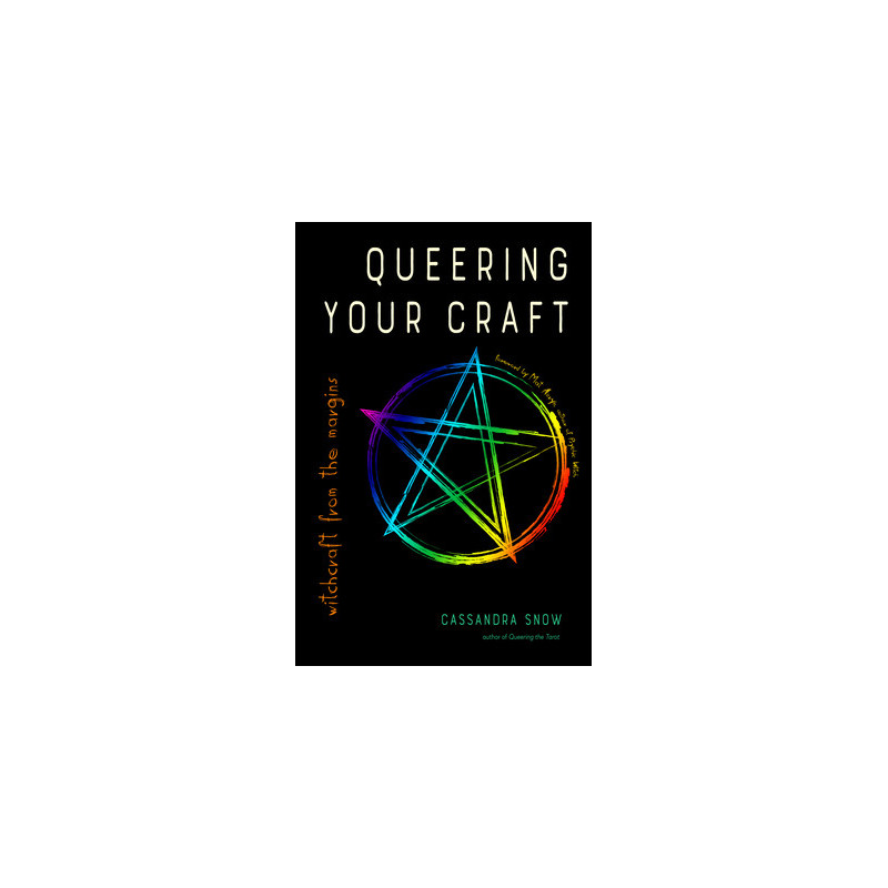 Queering Your Craft: Witchcraft from the Margins