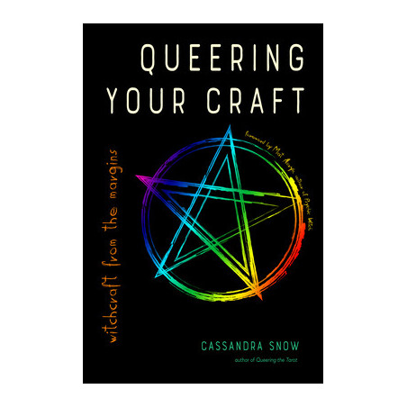 Queering Your Craft: Witchcraft from the Margins