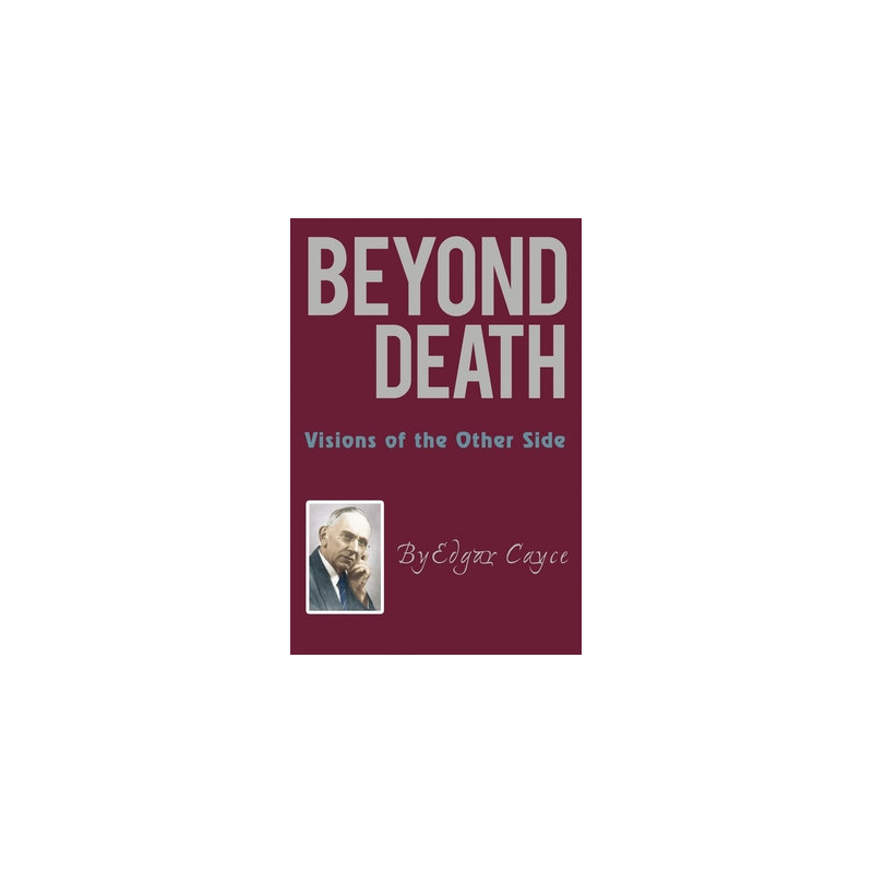 Beyond Death: Visions of the Other Side