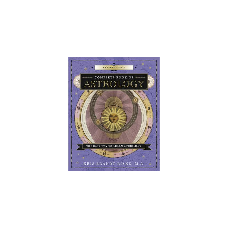 Llewellyn's Complete Book of Astrology: The Easy Way to Learn Astrology