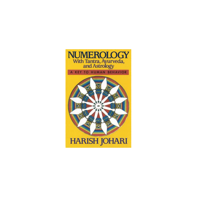 Numerology: With Tantra, Ayurveda, and Astrology