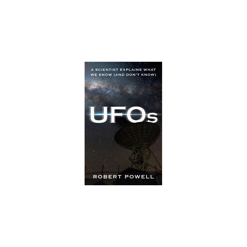 UFOs: A Scientist Explains What We Know (and Don't Know)