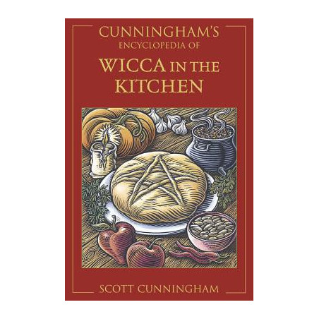 Cunningham's Encyclopedia of Wicca in the Kitchen