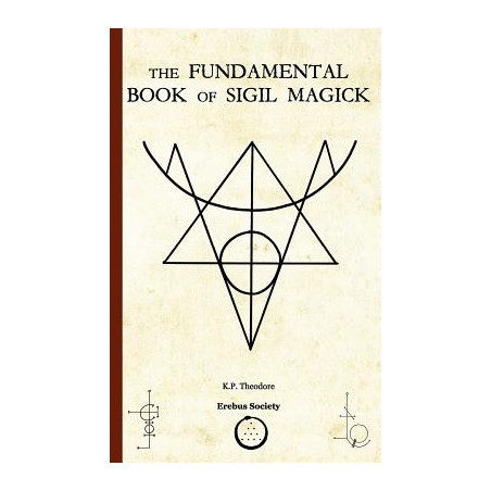 The Fundamental Book of Sigil Magick