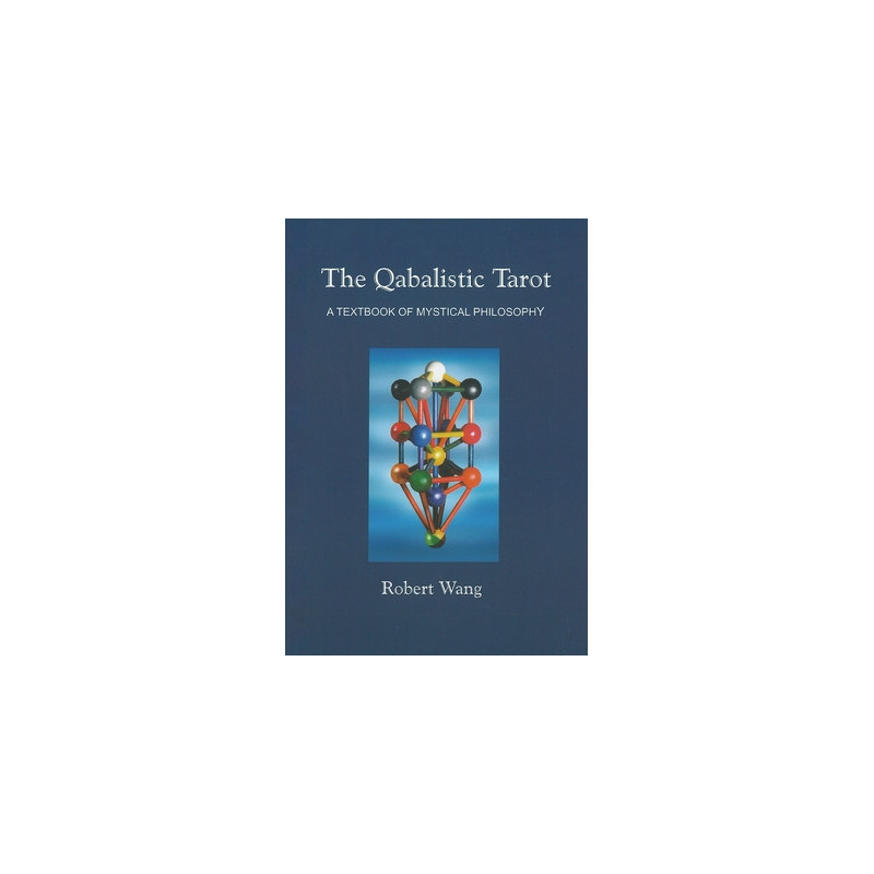 The Qabalistic Tarot Book: A Textbook of Mystical Philosophy