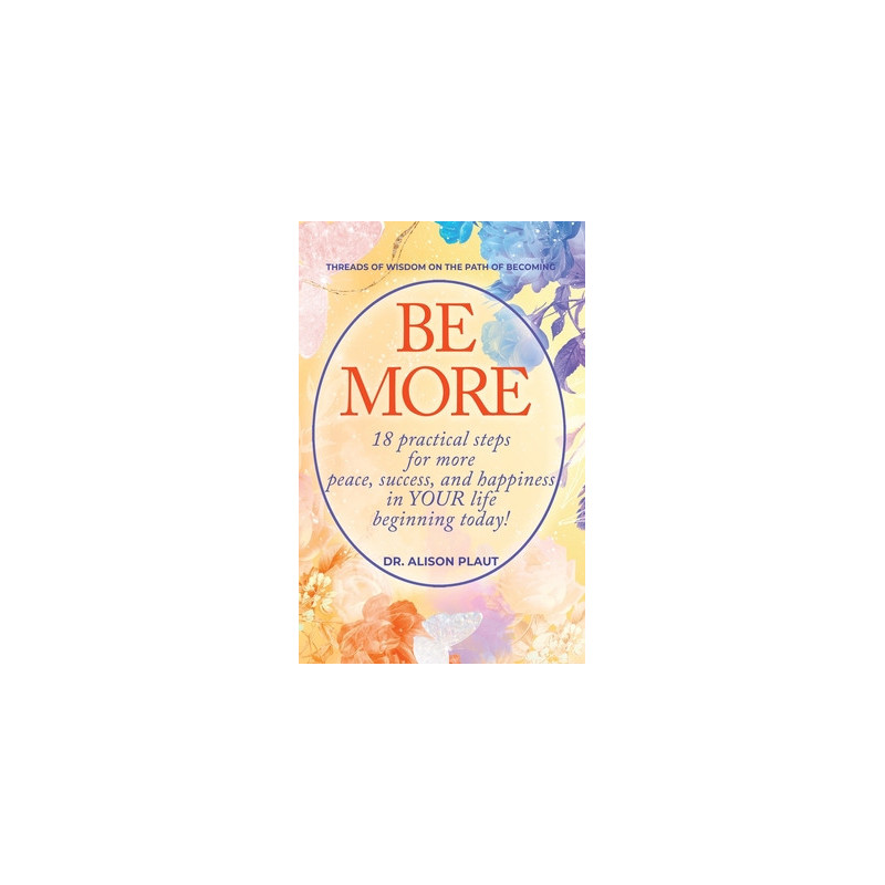 Be More