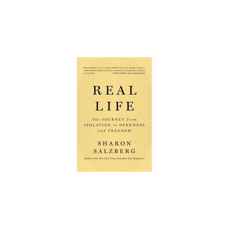 Real Life: The Journey from Isolation to Openness and Freedom