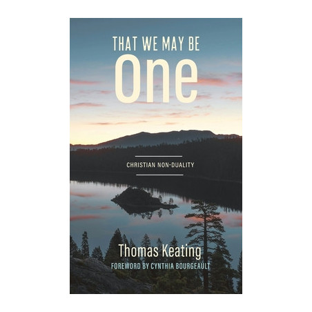 That We May Be One: Christian Non-duality