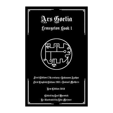 Ars Goetia: Book I of the Lemegeton